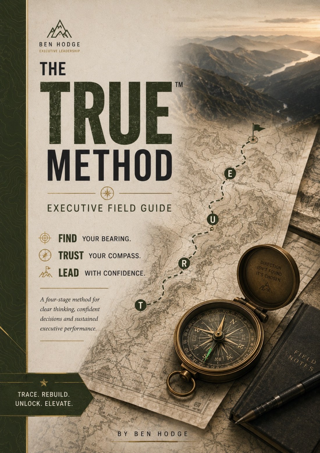 Inside The TRUE Method Executive Field Guide